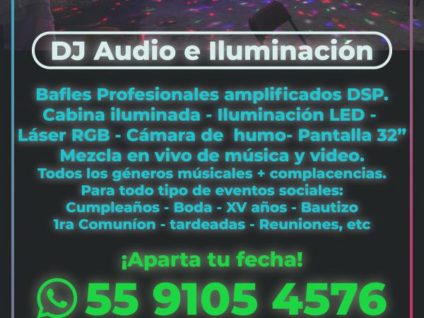 Sonido DJ e iluminacion para fiestas